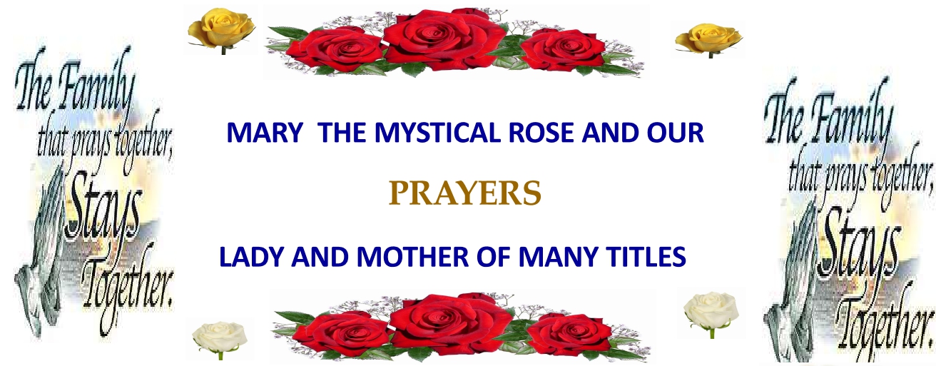 Our Lady Mystical Rose